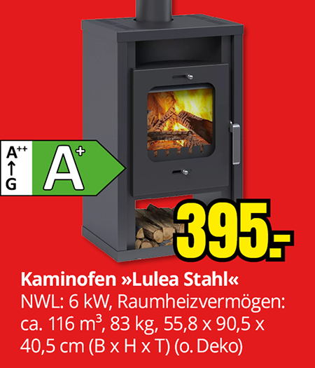 Kaminofen Lulea Stahl mit 6 Kilowatt Nennwärmeleistung, Raumheizvermögen für etwa 116 Kubikmeter, Energieeffizienzklasse A, Preis 395 Euro