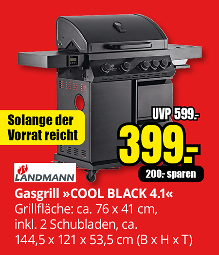 „Gasgrill Landmann COOL BLACK 4.1 mit Grillfläche 76 × 41 cm, Aktionspreis 399 Euro statt 599 Euro, inklusive 2 Schubladen, solange Vorrat reicht“