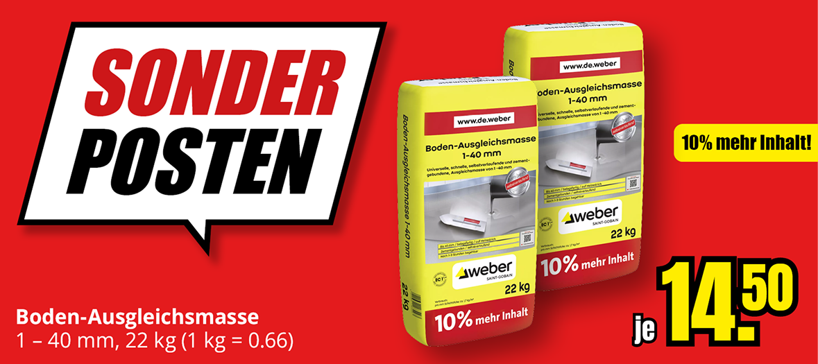 Boden-Ausgleichsmasse 1 bis 40 mm, 22 kg Sack mit 10 Prozent mehr Inhalt, Preis 14,50 Euro.
