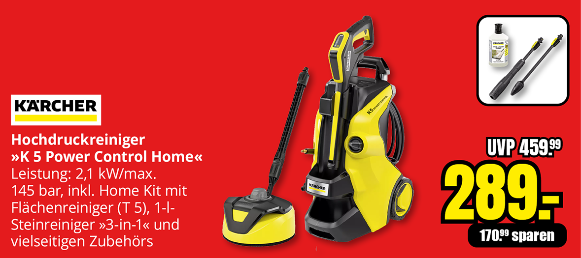 Kärcher Hochdruckreiniger K5 Power Control Home mit Home Kit, Flächenreiniger und Zubehör, Leistung 2,1 Kilowatt, maximal 145 bar, Angebotspreis 289 Euro statt UVP 459,99 Euro.