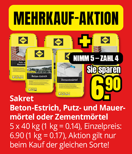 Sakret Beton-Estrich, Putz- und Mauermörtel, fünf Säcke à 40 Kilogramm zum Preis von vier, Ersparnis 6,90 Euro