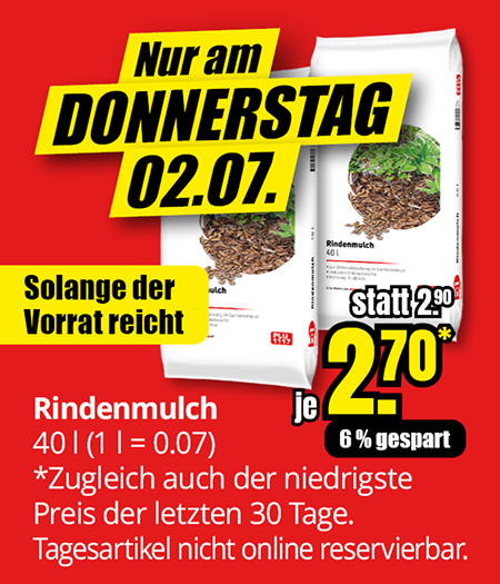 Rindenmulch, 40 Liter, Aktionspreis 2,70 Euro statt 2,90 Euro, nur am Donnerstag, 02.07., solange Vorrat reicht