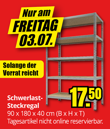 Schwerlast-Steckregal, 90 × 180 × 40 Zentimeter, Aktionspreis 17,50 Euro, nur am Freitag, 03.07., solange Vorrat reicht