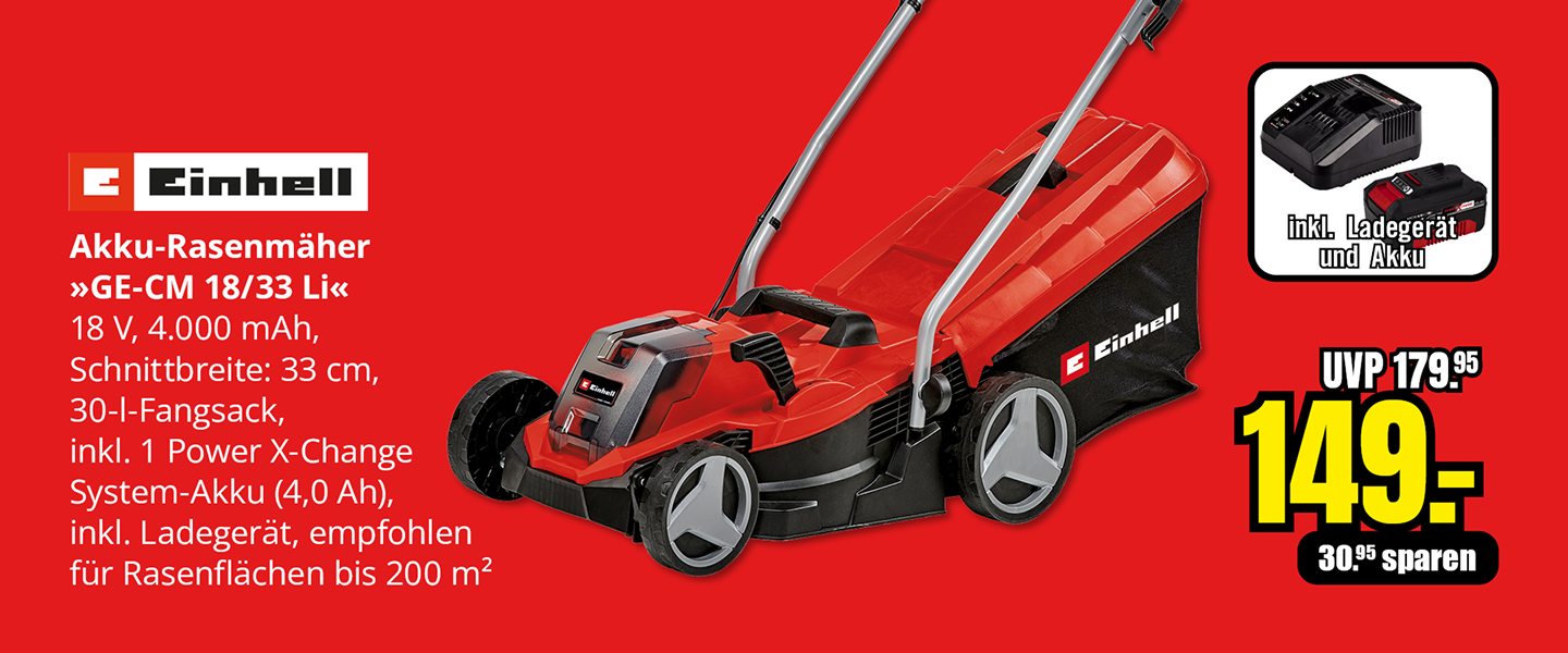 Einhell Akku-Rasenmäher GE-CM 18/33 Li mit 33 Zentimeter Schnittbreite, Aktionspreis 149 Euro statt 179,95 Euro