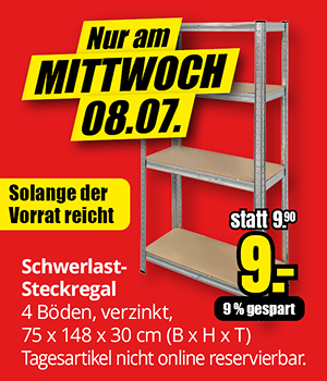 Schwerlast-Steckregal mit vier verzinkten Böden, Tragkraft 100 kg pro Boden, Maße 75 x 148 x 30 cm, Angebot nur am Mittwoch 08.07., Preis 9 Euro statt 9,90 Euro, 9 % gespart, Hinweis: auch als Werkbank verwendbar, solange der Vorrat reicht.