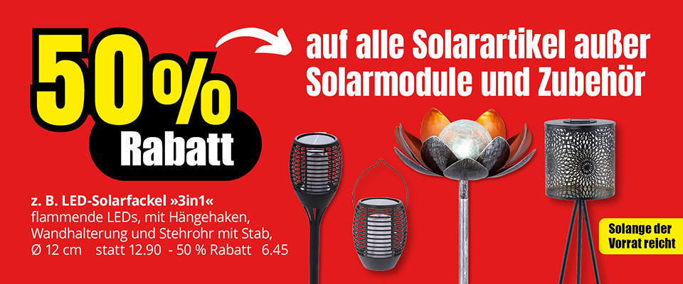 Werbebanner mit rotem Hintergrund zeigt "50% Rabatt" auf alle Solarartikel außer Solarmodule und Zubehör, darunter Abbildungen von LED-Solarfackeln und Solarlampen in verschiedenen Designs.