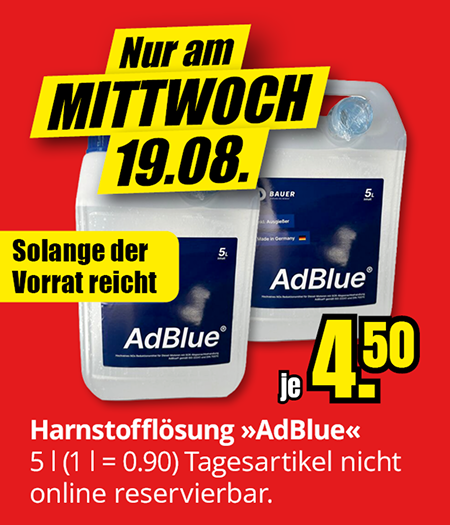 Harnstofflösung AdBlue, 5 Liter, Aktionspreis 4,50 Euro je Kanister, nur am Mittwoch, 19.08., solange Vorrat reicht