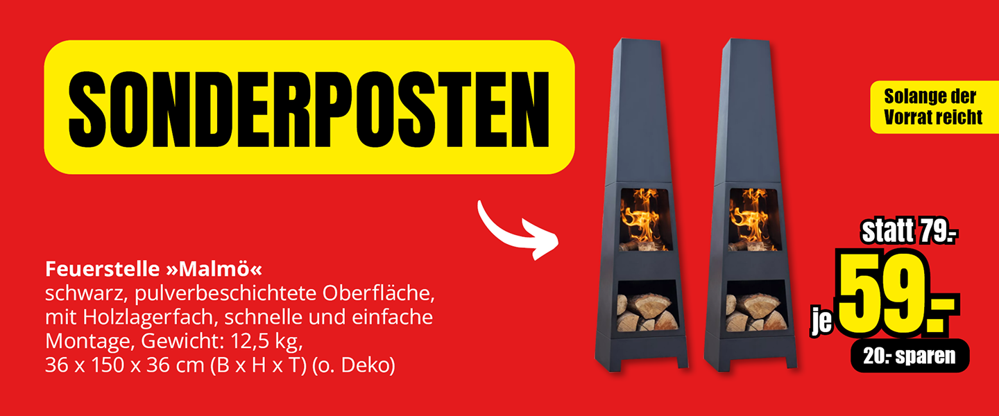 Feuerstelle Malmö mit Holzlagerfach, Aktionspreis 59 € statt 79 €, Sonderposten, solange der Vorrat reicht.