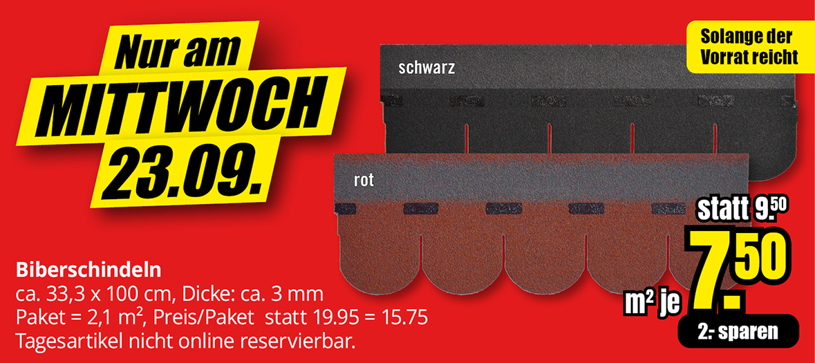 Werbeaufkleber mit gelbem Hintergrund und schwarzer Schrift, der auf ein Angebot für Biberschindeln am Mittwoch, 23.09., hinweist, mit Preisangabe 7,50 Euro statt 9,50 Euro und Produktdetails in weißer Schrift auf rotem und schwarzem Hintergrund.
