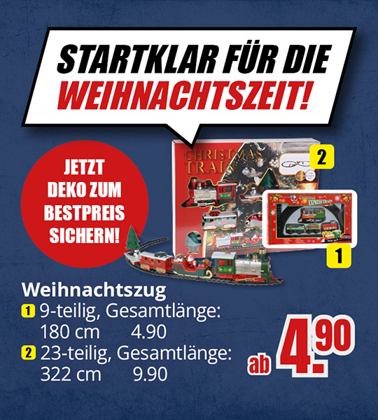 Werbegrafik für einen Weihnachtszug in zwei Varianten: ein 9-teiliges Set mit 180 cm Länge und ein 23-teiliges Set mit 322 cm Länge. Abgebildet sind Verpackungen und ein aufgebauter Weihnachtszug. Preisangabe ab 4,90 Euro.