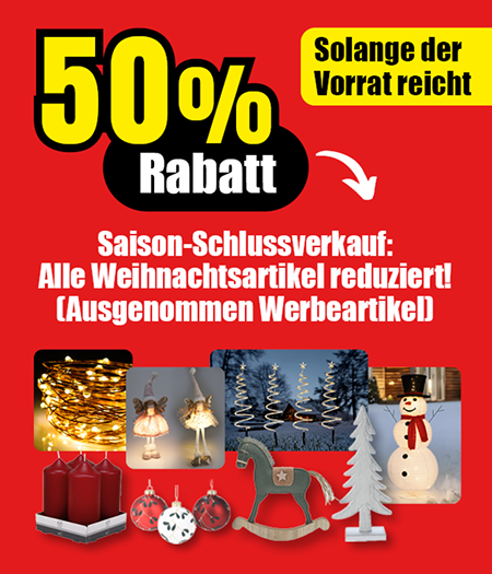 Hinweis auf 50 Prozent Rabatt auf reduzierte Weihnachtsartikel mit mehreren Beispielmotiven wie Lichterketten, Dekofiguren, Kerzen und Weihnachtsschmuck. Zusätzlich ein Hinweis, dass das Angebot nur gilt, solange der Vorrat reicht.