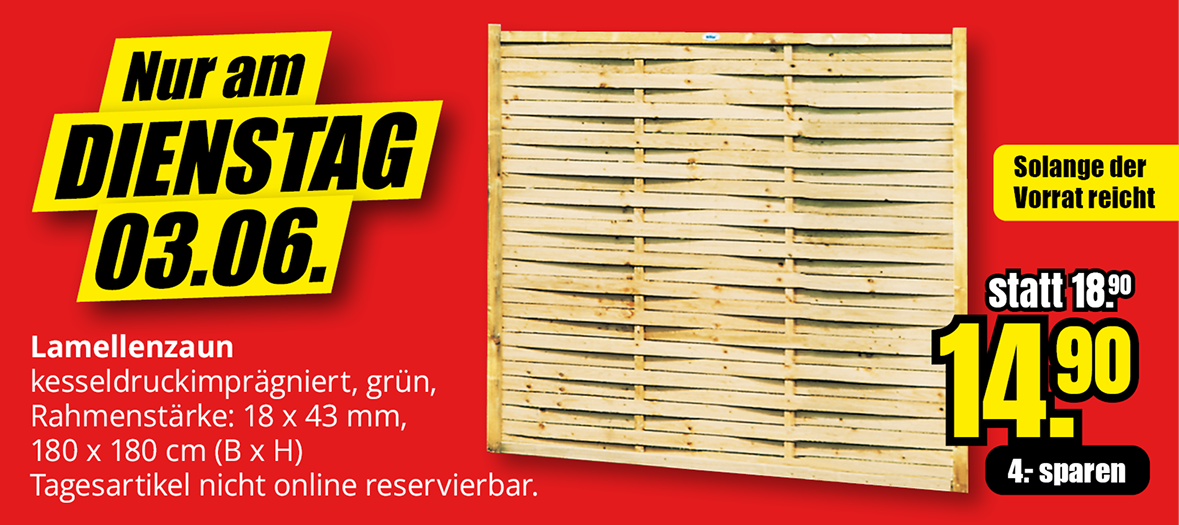Nur am DIENSTAG 03.06.  - Lamellenzaun - 14.90 € statt 18.90 €